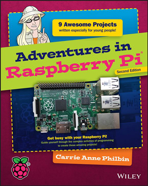 Aperçu du livre Adventures in Raspberry Pi - seconde édition